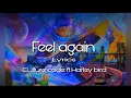 Download Lagu Feel again ncs lyrics - Culture code ft Harley bird - NCS Release