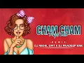 Download Lagu CHAM CHAM PAYAL BOLE CG RMX DJ NIKHIL DMT X DJ PRADEEP JAMGAON