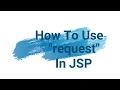 How To use request implicit object in jsp