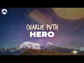Download Lagu Charlie Puth - Hero | Lyrics