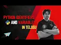 Python Identifiers and Variables in Telugu Types of Variables Telugu Mr Paul Talk