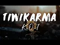 Download Lagu K.O.I - Tiwikarma (LIRIK)