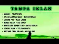 Download Lagu LAGU VIRAL 2025 MANGU - FOURTWNTY, KITA USAHAKAN LAGI - BATAS SENJA, LESUNG PIPI - RAIM LAODE DLL