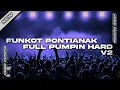 Lagu FUNKOT PONTIANAK FULL PUMPIN HARD V2 - SOKKYY ‼️