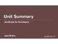 JavaScript for Developers 42 - Unit Summary