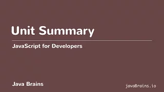 JavaScript for Developers 42 - Unit Summary