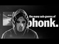 Download Lagu the many sub-genres of phonk