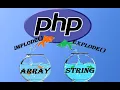 13 - Implode Explode in PHP PHP Beginners