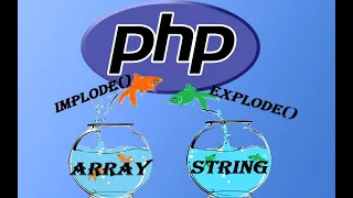 13 - Implode Explode in PHP PHP Beginners