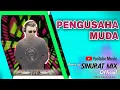 Download Lagu DJ BATAK TERBARU 2022 PENGUSAHA MUDA SINURAT MIX