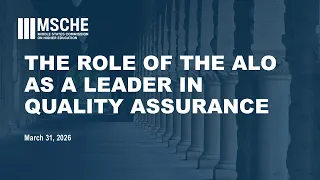 The Role of the ALO as a Leader in Quality Assurance March 31 2026