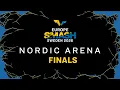 LIVE Nordic Arena Day 7 Europe Smash - Sweden 2026 Finals