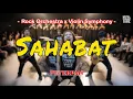 Lagu Peterpan - Sahabat (Rock Orchestra x Violin Symphony Cover)