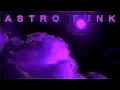 Download Lagu Slowboy, IVOXYGEN, zaichkou888, DJ Anemia, Crazy Mano - ASTRO FUNK (Official Music Video)