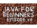 Java For Beginners Episode - User Input