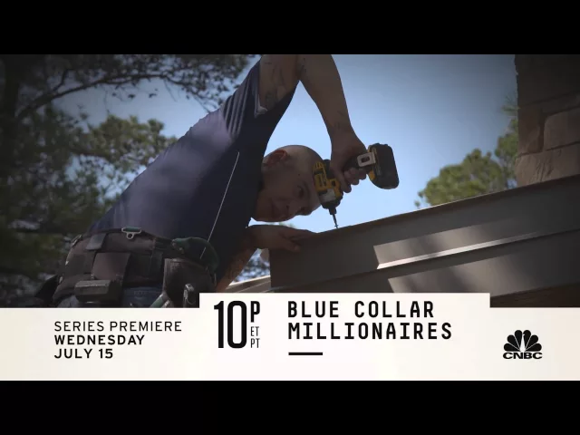 Blue Collar Millionaires Premieres Wednesday, July 15 10 PM ET | Blue Collar Millionaires