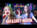 Download Lagu RA KUAT MBOK - Dara Fu | New Pallapa (Official Music Video)