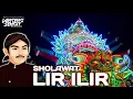 Sholawat lir _ilir Lanceng sengit