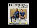 Firepit - Phantoms con Big Wild (FIFA 23 Official Soundtrack)