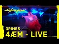 Cyberpunk 2077 – Grimes performing 4ÆM live at The Game Awards