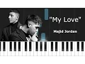Download Lagu Majid Jordan - ''My Love'' ft Drake Piano Tutorial - Chords - How To Play - Cover