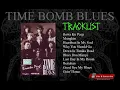 Download Lagu TIME BOMB BLUES - BAWA KU PERGI