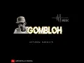 Download Lagu GOMBLOH \