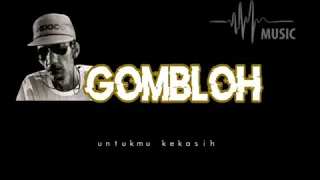 Download GOMBLOH \ MP3