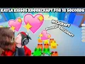 Kayla Kisses KreekCraft For 18 Seconds
