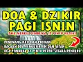 Download Lagu DOA PAGI | PEMBUKA 12 PINTU REZEKI | PENGUSIR JIN DAN SETAN