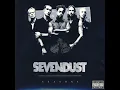 Sevendust - Enemy 432 Hz
