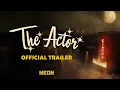 Download Lagu The Actor - Official Trailer - In Select Theaters March 14
