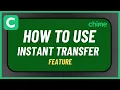 How to Use Chime Instant Transfer Feature
