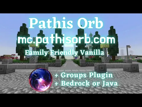 Minecraft server video for Pathis Orb