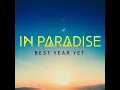 Best Year Yet - In Paradise