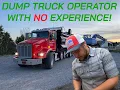 Dump Truck Operator with No Experience Mistakes I made my first year