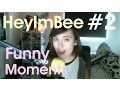 HeyImBee Funny Moments Part 2