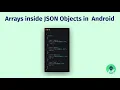 JSON in Android Arrays inside Object 2021