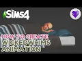 How to Create WickedWhims Animations TUTORIAL ITA THE SIMS 4