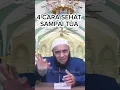 4 CARA SEHAT SAMPAI TUA dr.Zaidul Akbar