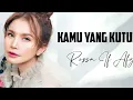Rossa ft. Afgan - Kamu Yang Kutunggu (Lyrics) || Musik Santai Mengurangi Stress