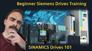Beginner Siemens Drives Training SINAMICS Drives 101 