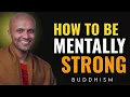 Lagu Hoe word je mentaal sterk (5 boeddhistische tips) | Boeddhistische wijsheid voor een perfect leven