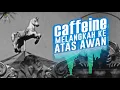 Lagu Caffeine - Melangkah Ke Atas Awan (Official Audio)