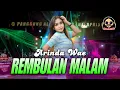 Download Lagu REMBULAN MALAM  (Cover) - ARINDA WAE || BAJUBARAT GORO GORO LIVE PERFORMANCE