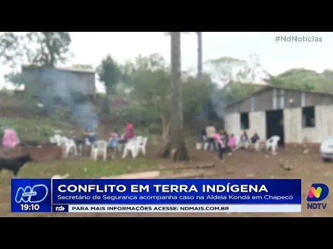 Conflito em terra indígena: secretário de Segurança acompanha caso na Aldeia Kondá em Chapecó