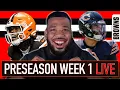 BROWNS vs BEARS PRESEASON WEEK 1 LIVE WATCH PARTY