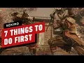 7 Things to Do First in Sekiro Shadows Die Twice
