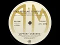 Jeffrey Osborne - Stay With Me Tonight (Extended Remixed Version)