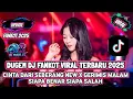 Lagu DJ DUGEM REMIX DISKOTIK ‼️VIRAL CINTA DARI SEBERANG X GERIMIS MALAM X SIAPA BENAR SIAPA SALAH 